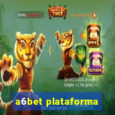 a6bet plataforma